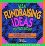 Great Fundraising Ideas for Youth Groups