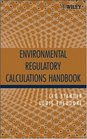 Environmental Regulatory Calculations Handbook
