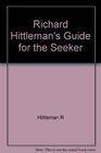 Richard Hittleman's guide for the seeker