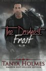 The Darkest Frost Vol 1 of a 2part serial