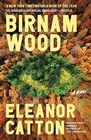 Birnam Wood A Novel
