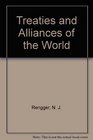 Treaties and Alliances of the World