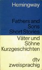Fathers and Sons Short Stories Fathers and Sons Short Stories
