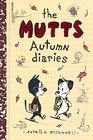 The Mutts Autumn Diaries
