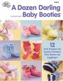 A Dozen Darling Baby Booties 1426