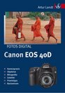 Fotos digital  Canon EOS 40D
