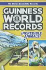 Guinness World Records Incredible Animals Amazing Animals And Their Awesome Feats