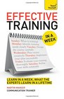 Effective Training In a Week A Teach Yourself Guide