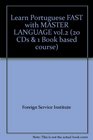 Learn Portuguese FAST with MASTER LANGUAGE vol2