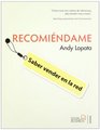 Recomindame / Recommend me Saber Vender En La Red / Learn to Sell on the Net
