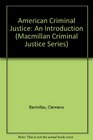 American Criminal Justice An Introduction