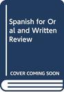 Spanish for Oral and Written Review