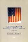 American Creed  Philanthropy and the Rise of Civil Society 17001865