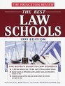 The Best Law Schools 1999 Edition