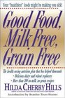 Good Food Milk Free Grain Free