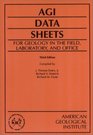 AGI Data Sheets: For Geology in the Field Laboratory and Office
