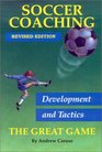 Soccer Coaching Development  Tactics