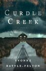 Curdle Creek A Novel