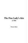The Fine Lady's Airs 1709