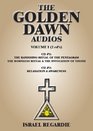 The Golden Dawn Audio CDs Volume 1 The Banishing Ritual of the Pentagram Awareness  Relaxation