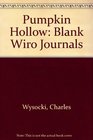 Pumpkin Hollow Blank Wiro Journals