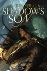 Shadows's Son (Shadow Saga, Bk 1)