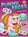 Funny Faces Sticker Book Fairies