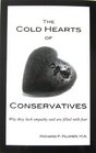 The Cold Hearts of Conservatives Why they lack emapthy and are filled with fear