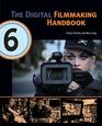 The Digital Filmmaking Handbook 6th edition