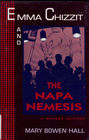 Emma Chizzit and the Napa Nemesis