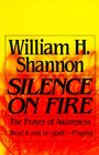 Silence On Fire: The Prayer of Awareness