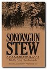 Sonovagun Stew A Folklore Miscellany