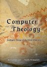 Computer Theology Intelligent Design of the World Wide Web