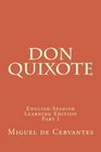Don Quixote Don Quixote EnglishSpanish Learning Edition