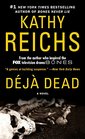 Deja Dead (Temperance Brennan, Bk 1)