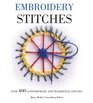 Embroidery Stitches: Over 400 Contemporary and Traditional Stitch Patterns