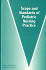 Scope and Standards of Pediatric Nursing Practice