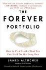 The Forever Portfolio How to Pick Stocks That You Can Hold for the Long Run