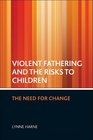 Violent Fathering