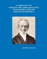 A Narrative of Some of the Lord's Dealings with George Mueller Written by Himself Volumes IIV