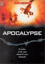 Apocalypse, tome 1