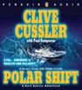 Polar Shift (Kurt Austin, Bk 6) (Audio CD) (Abridged)
