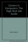 Careers in computers The hightech job guide