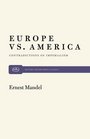 Europe vs America Contradictions of Imperialism