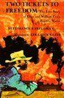 Two Tickets to Freedom: The True Story of Ellen and William Craft, Fugitive Slaves