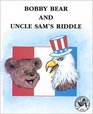 Bobby Bear and Uncle Sam's Riddle