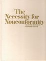 The necessity for nonconformity Selected works of Kenneth Harris  designed by Edward A Conner