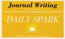 Spark Notes Daily Spark Journal Writing