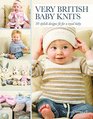 Very British Baby Knits 25 Stylish Designs Fit for a Royal Baby