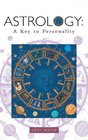 Astrology A Key to Personality